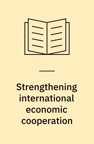Strengthening international economic cooperation : the role of indicators in multilateral surveillance