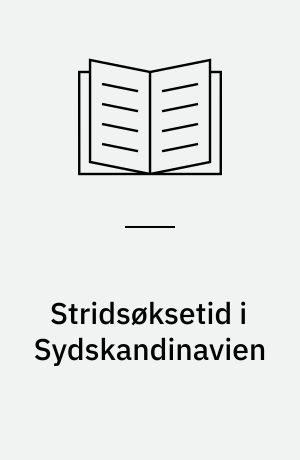 Stridsøksetid i Sydskandinavien : beretning fra et symposium 28.-30.X.1985 i Vejle