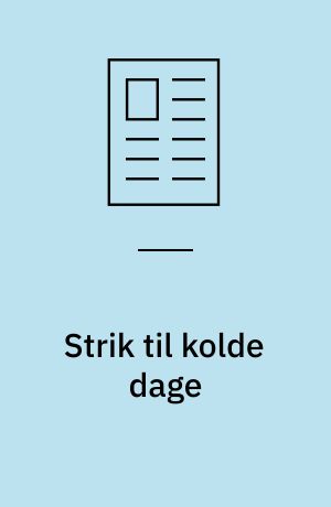 Strik til kolde dage