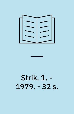 Strik. 1. - 1979. - 32 s. : ill.
