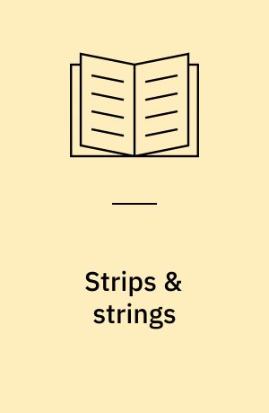 Strips & strings : 16 sparkling quilts