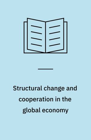 Structural change and cooperation in the global economy