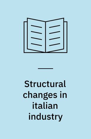 Structural changes in italian industry