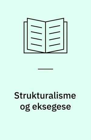 Strukturalisme og eksegese : modelanalyser af Markus 5, 21-43