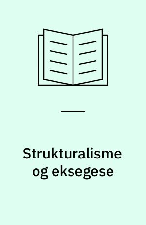 Strukturalisme og eksegese