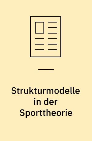 Strukturmodelle in der Sporttheorie
