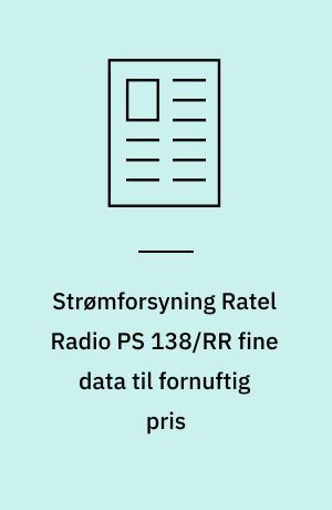 Strømforsyning Ratel Radio PS 138/RR fine data til fornuftig pris