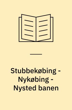 Stubbekøbing - Nykøbing - Nysted banen