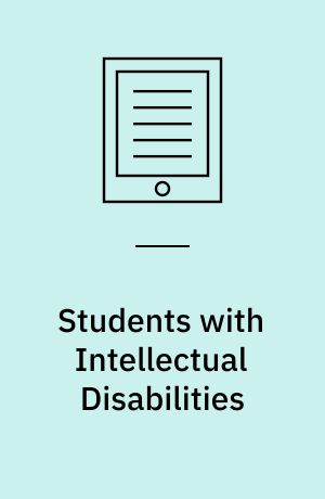Students with intellectual disabilities : insights, implications and recommendations