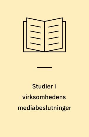 Studier i virksomhedens mediabeslutninger