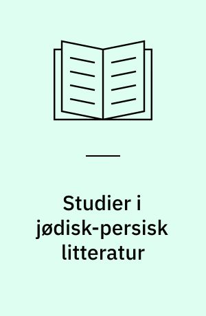 Studier i jødisk-persisk litteratur