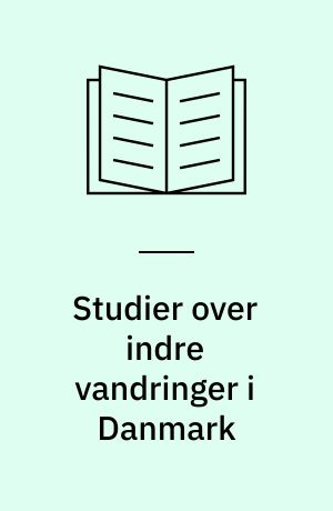 Studier over indre vandringer i Danmark