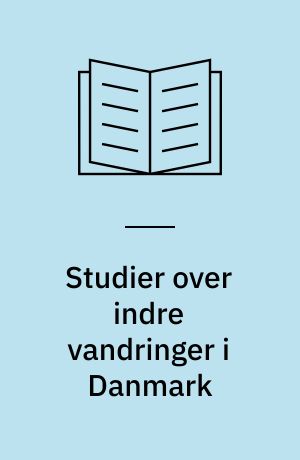Studier over indre vandringer i Danmark