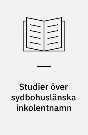 Studier över sydbohuslänska inkolentnamn