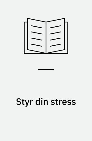 Styr din stress