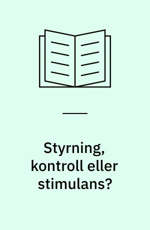 Styrning, kontroll eller stimulans? : användning av UHÄ:s sektorsanknutna utvecklingsmedel