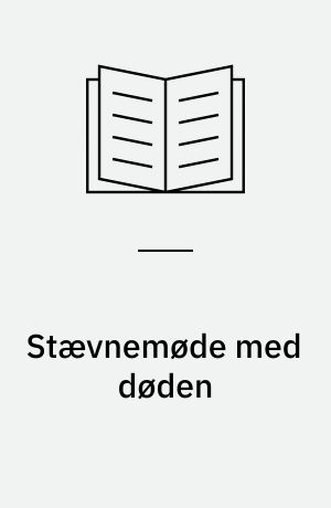 Stævnemøde med døden