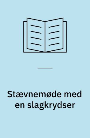 Stævnemøde med en slagkrydser