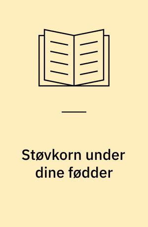 Støvkorn under dine fødder