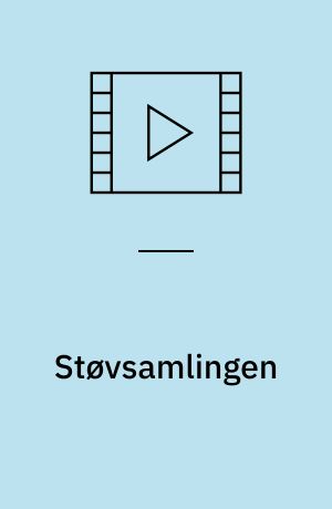 Støvsamlingen : alle 4 film