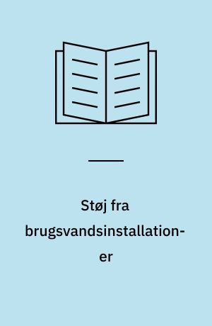 Støj fra brugsvandsinstallationer