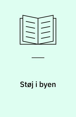 Støj i byen