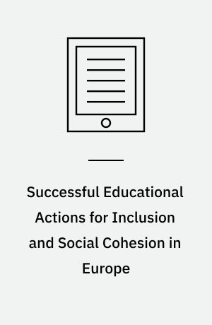 Successful Educational Actions for Inclusion and Social Cohesion in Europe