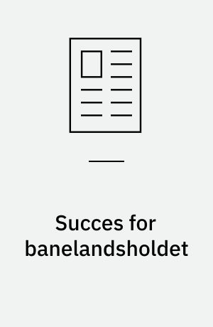 Succes for banelandsholdet
