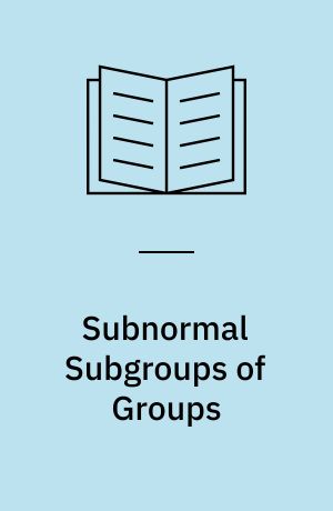 Subnormal Subgroups of Groups