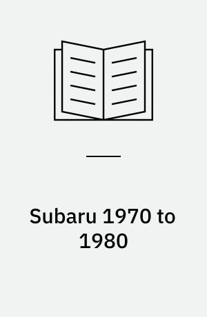 Subaru 1970 to 1980 : all Sedans, Hatchbacks, Station Wagons, All 4-whell Drive Models including BRAT