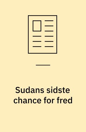 Sudans sidste chance for fred