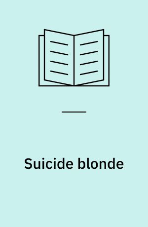 Suicide blonde