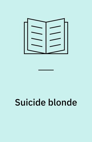 Suicide blonde