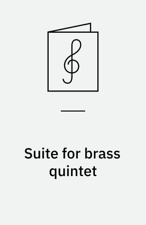 Suite for brass quintet