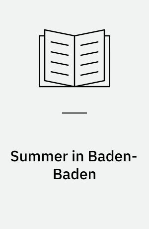 Summer in Baden-Baden : a novel