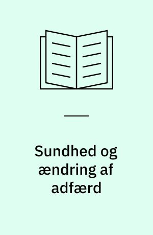 Sundhed og ændring af adfærd