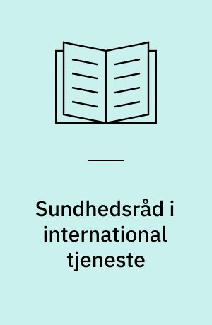 Sundhedsråd i international tjeneste