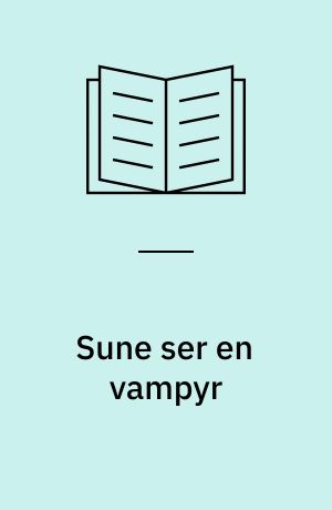 Sune ser en vampyr