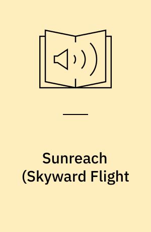 Sunreach (Skyward Flight : Novella 1)