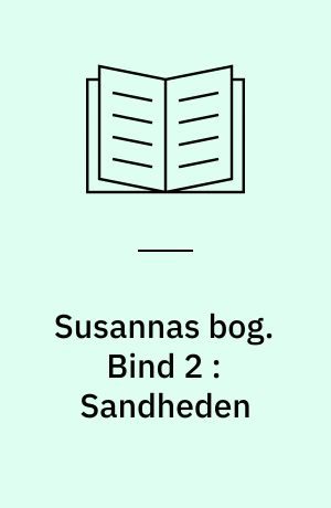 Susannas bog. Bind 2 : Sandheden