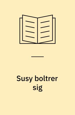 Susy boltrer sig