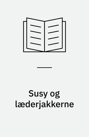 Susy og læderjakkerne