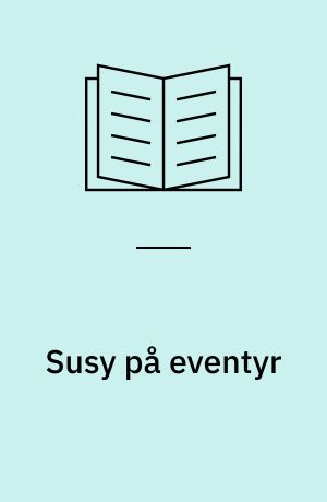 Susy på eventyr