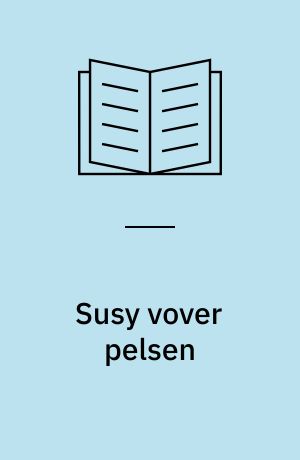 Susy vover pelsen