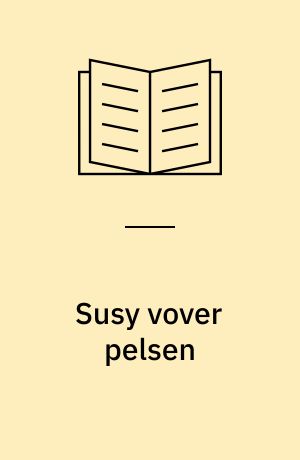 Susy vover pelsen