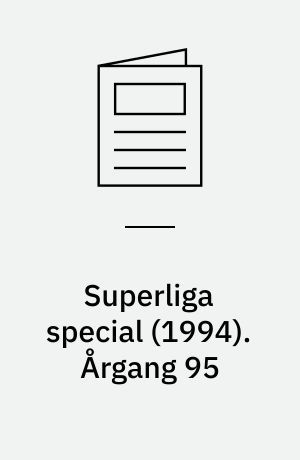 Superliga special (1994). Årgang 95