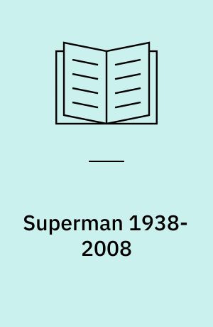 Superman 1938-2008