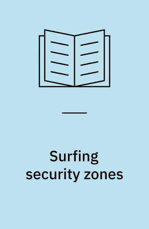 Surfing security zones : a study of Palestinian belonging : thesis in partial fulfillment of the degree cand.scient.anth.