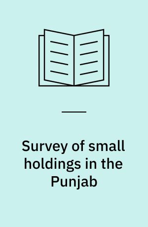Survey of small holdings in the Punjab