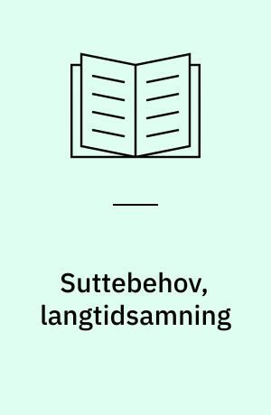 Suttebehov, langtidsamning